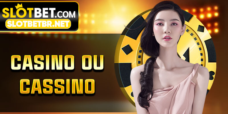 casino-ou-cassino